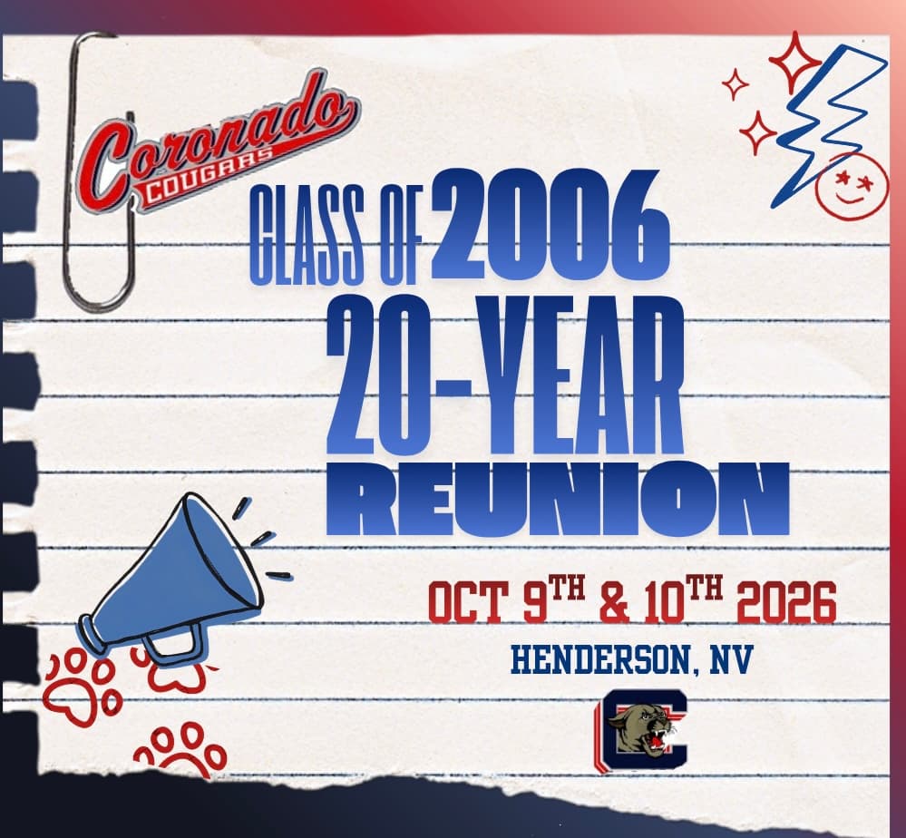Coronado Cougars Class of 2006 20-Year Reunion announcement — October 9th and 10th, 2026, Henderson, NV